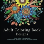Adult Coloring Book Designs: Stress Relief Coloring Book