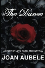 The Dance: A Story of Love, Faith, and Survival