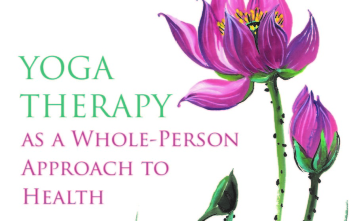 Yoga Therapy as a Whole-Person Approach to Health
